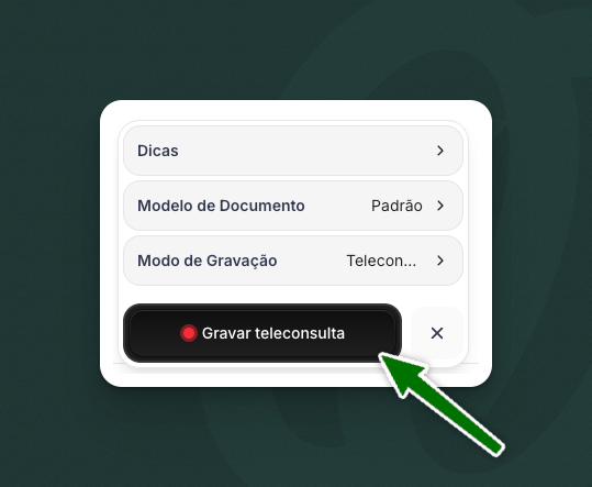 Botão "Gravar teleconsulta"
