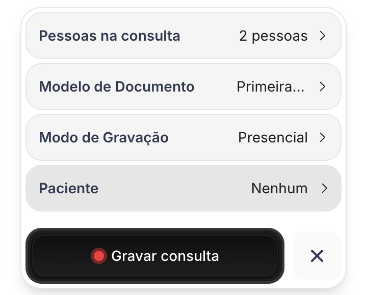Widget de gravação e opção Paciente
